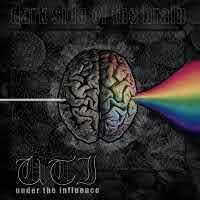 pochette UNDER THE INFLUENCE dark side of the brain 2021