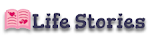 Life Stories