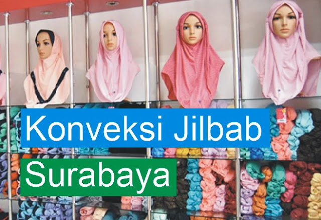 Konveksi Jilbab Surabaya - Rekomendasi Grosir Jilbab Langsung dari Konveksi