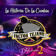 La Historia De La Cumbia By Factor Tejano (Volumen 2) 2023