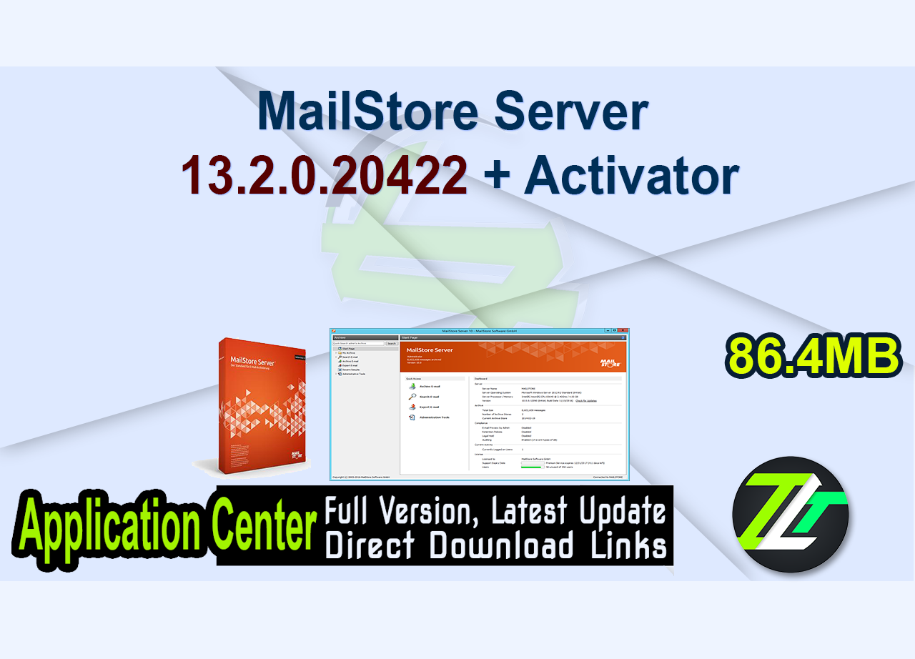 MailStore Server 13.2.0.20422 + Activator