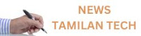 News Tamilan Tech