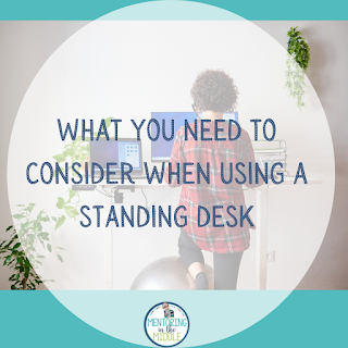 standing desk considerations