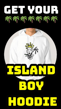 Are You An Island Boy? 🌴