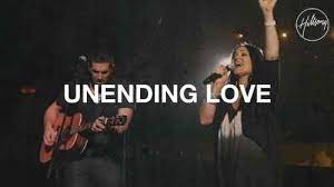 Song Lyrics: Hillsong Worship - Unending Love