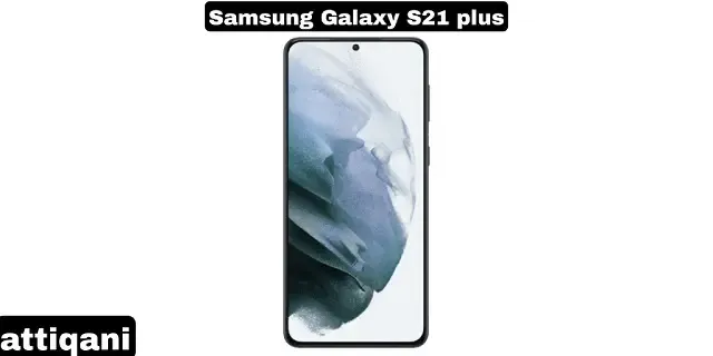 مراجعة Samsung Galaxy S21 Plus: هاتف بشاشة كبيرة يعمل بشكل صحيح