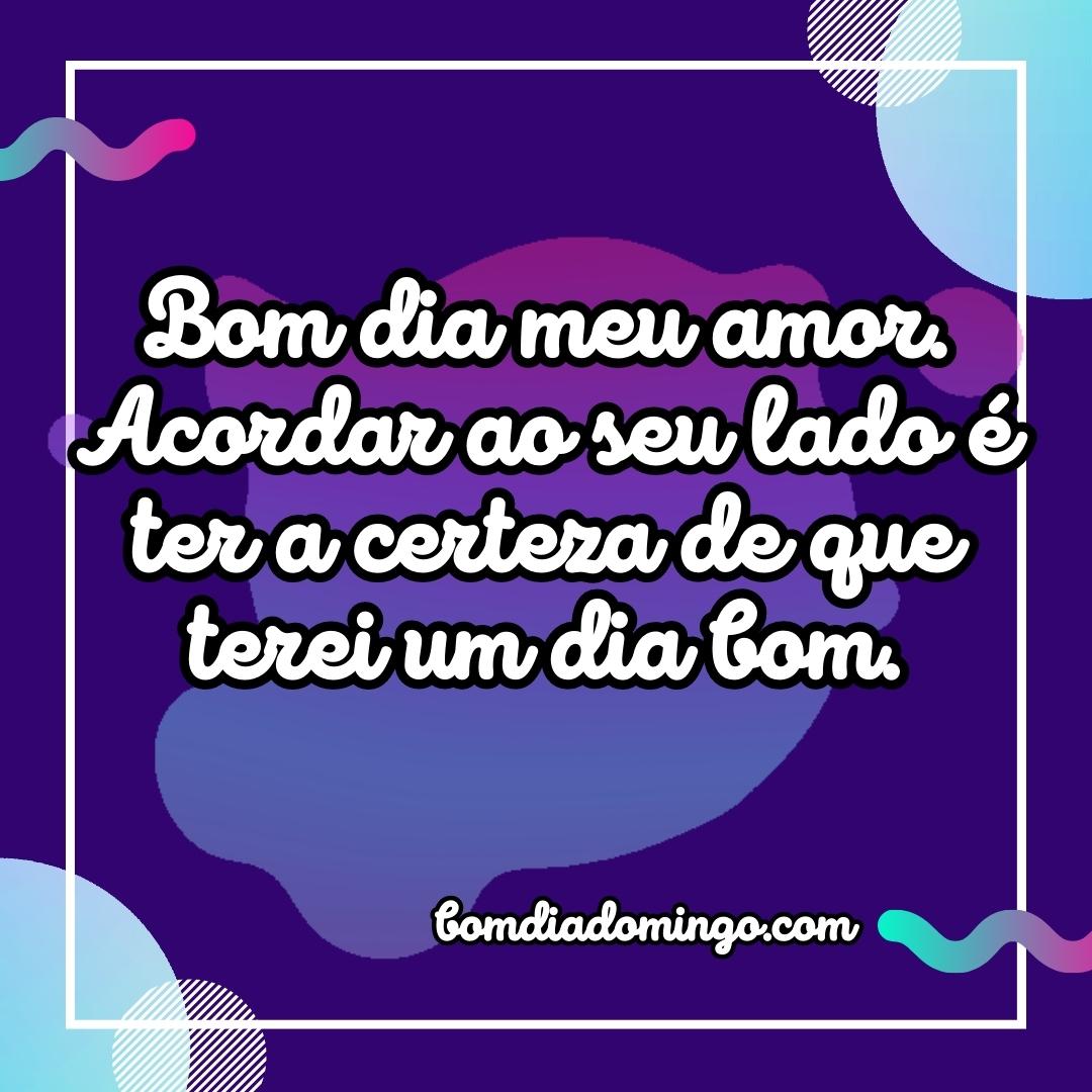 bom dia amor