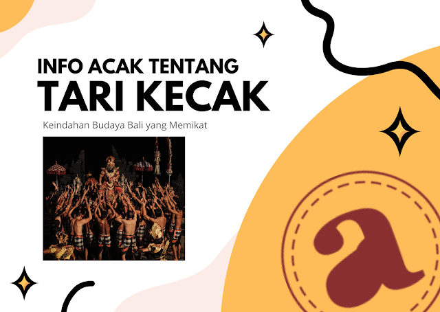 Info Acak Tentang Tari Kecak