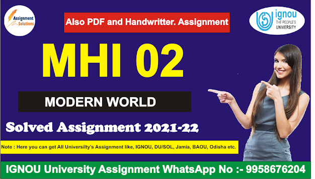mhi solved assignment 2020-21; ignou assignment ma history 1st year; ignou mah 2nd year solved assignment 2021; ignou ma history assignment in hindi; mhi-01 solved assignment; mhi-05 solved assignment in hindi; ignou assignment ma 1st year; mhi-02 modern world