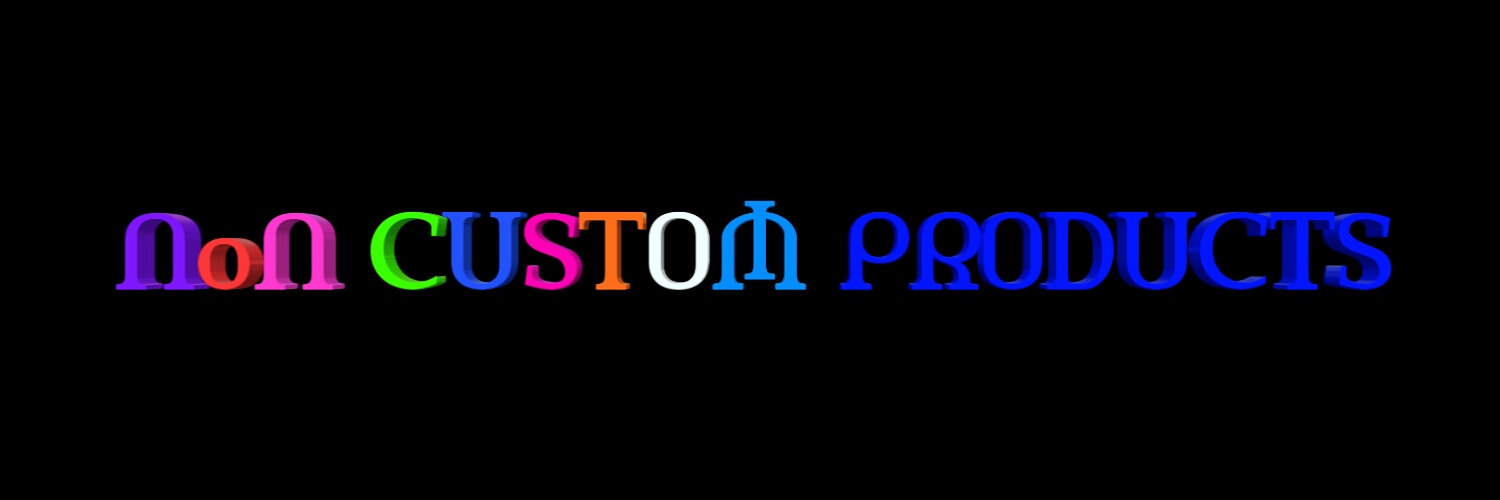 Non Custom products