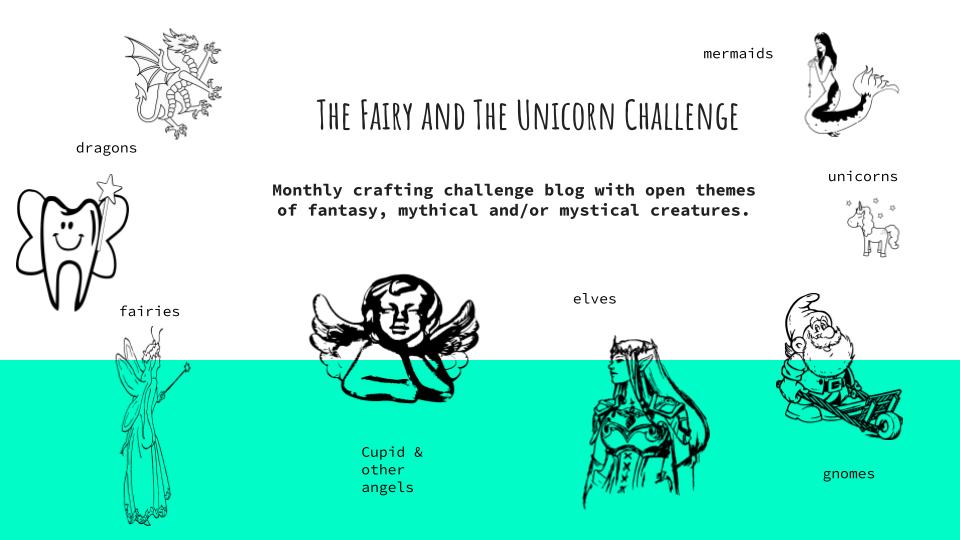 The Fairy and The Unicorn Challenge