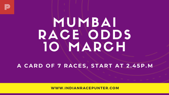 Mumbai Race Odds 10 March