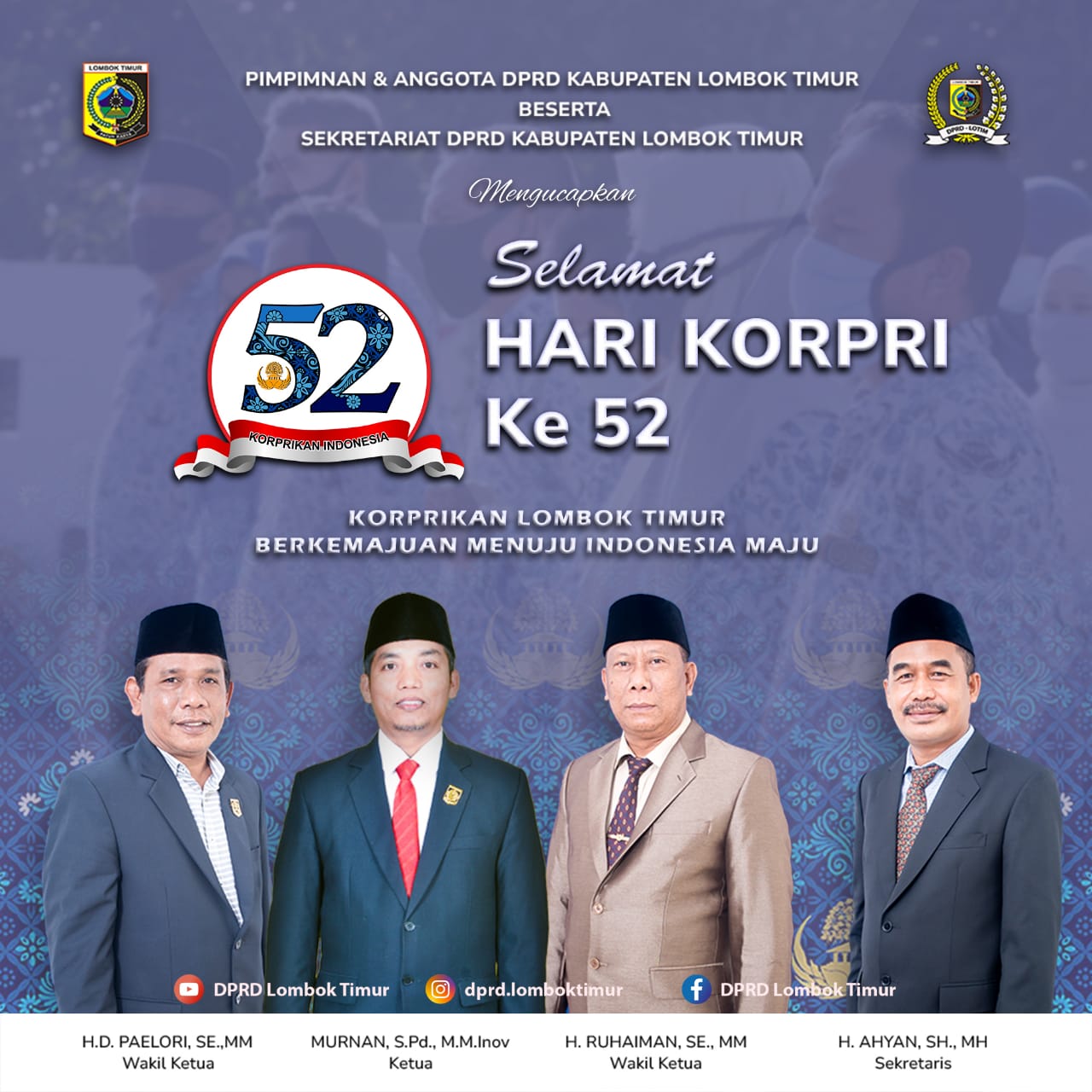 Pimpinan DPRD Lombok Timur Mengucapkan Hari KORPRI ke-52