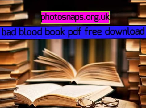 bad blood book pdf free download, free download bad blood book, bad blood book pdf free download, bad blood book free download