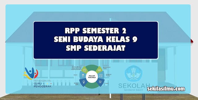 RPP 1 Lembar Seni Tari Kelas 9 Semester 2 Tahun 2021-2022