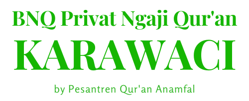 BNQ Privat Ngaji Quran Karawaci Tangerang