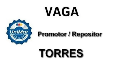 Unimar contrata Promotor / Repositor em Torres