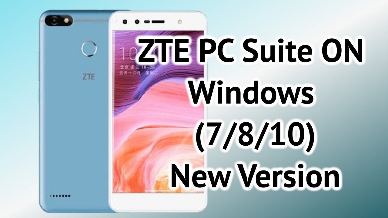 ZTE PC Suite ON Windows 
