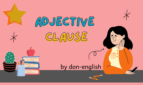 Contoh Kalimat Adjective Clause Grammar English Lengkap