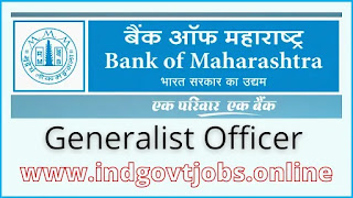 Bank of Maharashtra Generalist Officer Recruitment 2022