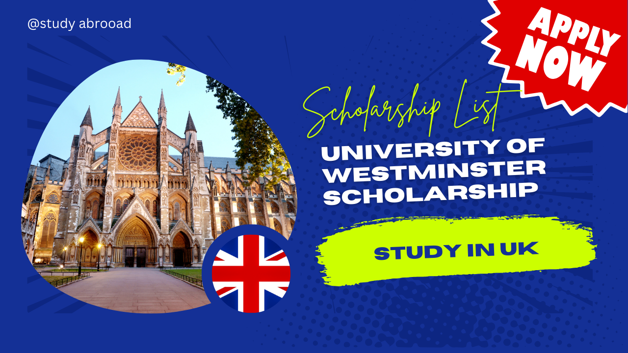 University of Westminster International Scholarships Complete Process