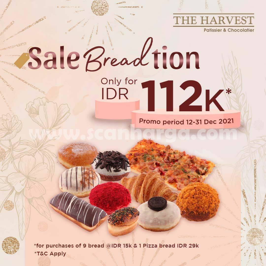 Promo The Harvest SALE Breadtion - Harga Spesial Hanya 120K