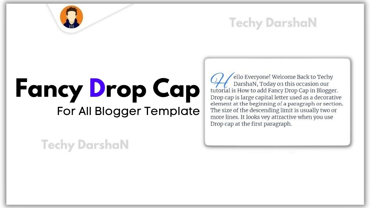 how-to-add-a-paragraph-with-fancy-drop-cap-in-blogger