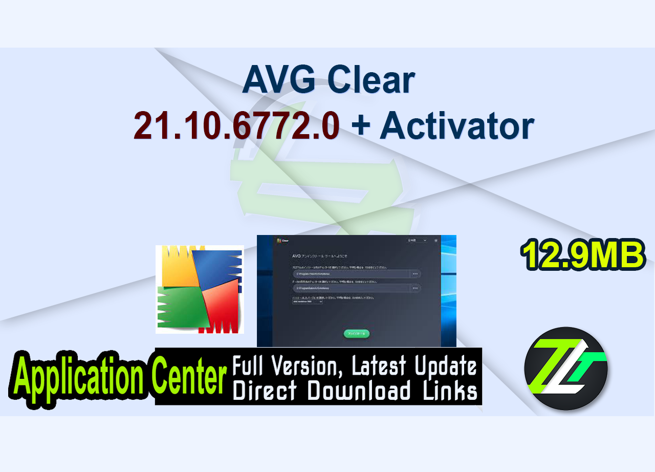 AVG Clear 21.10.6772.0 + Activator