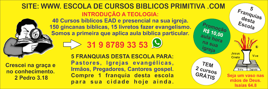 ESCOLA DE CURSOS BIBLICOS PRIMITIVA introdução a teologia 