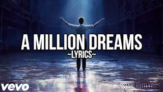 A Million Dreams Lyrics - Ziv Zaifman | The Greatest Showman