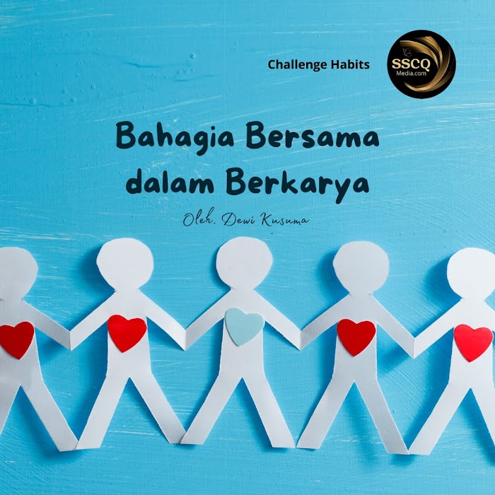 Bahagia Bersama dalam Berkarya