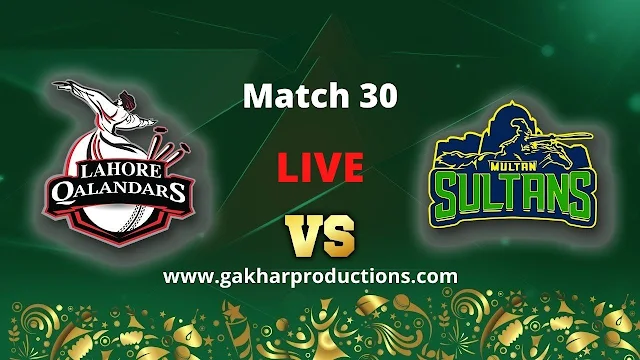 multan sultan vs lahore qalandars psl live today match