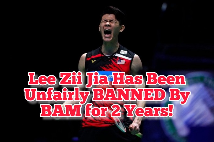 Lee Zii Jia Is Unfairly Banned By BAM For 2 Years-This is Revenge!