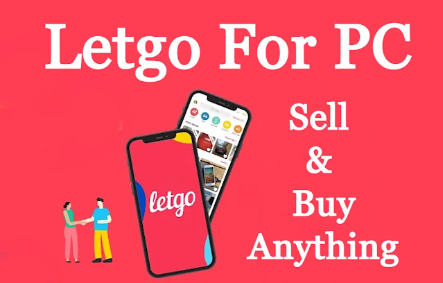 Letgo App For PC