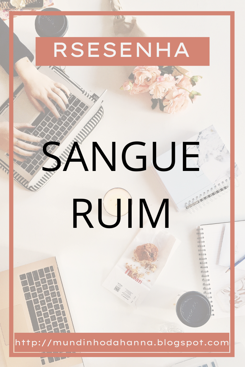 Sangue Ruim | E. O. Chirovici