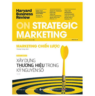 Harvard Business Review - ON STRATEGIC MARKETING - Marketing Chiến Lược ebook Harvard Business Review - ON STRATEGIC MARKETING - Marketing Chiến Lược ebook PDF EPUB AWZ3 PRC MOBI EPUB AWZ3 PRC MOBI