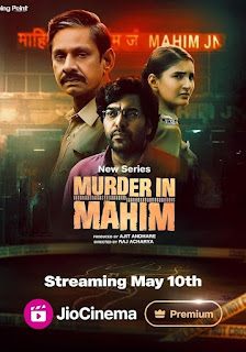 Murder in Mahim (2024) S01 Hindi Complete Download 2160p WEBRip