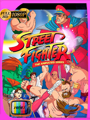 Street Fighter – La Serie Animada (1995) [09/26] [Remasterizado] [HD] [1080p] [Latino-Inglés] [GoogleDrive] [MasterAnime]