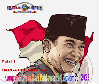 Kumpulan Puisi Hari Pahlawan 10 November 2022