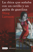 La chica que soñaba con un cerillo y un galón de gasolina de Stieg Larsson, novela negra nórdica, nordic noir, misterio, thriller, escandinavo, asesinato, queer, lgbtq+