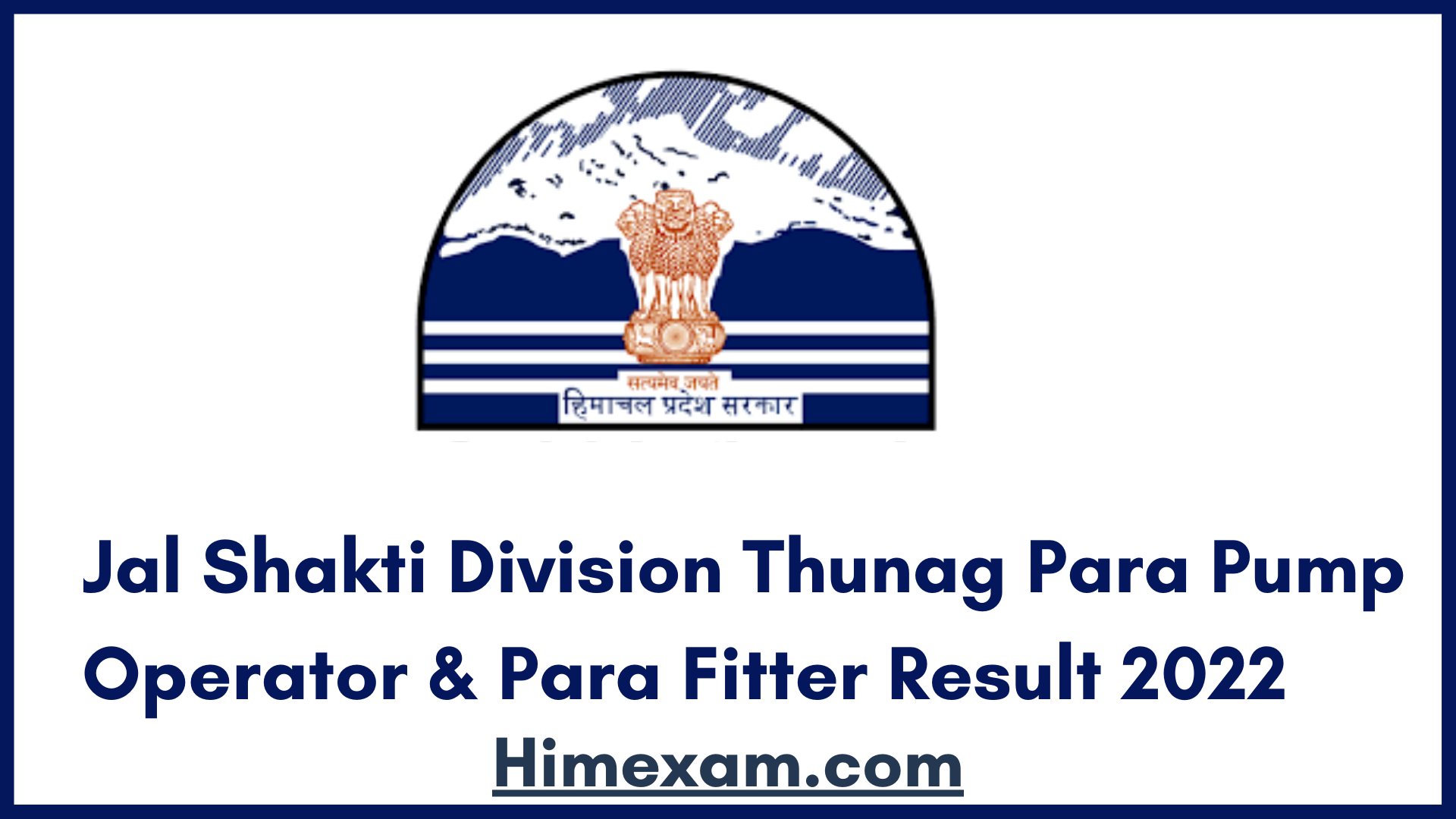 Jal Shakti Division Thunag Para Pump Operator & Para Fitter Result 2022