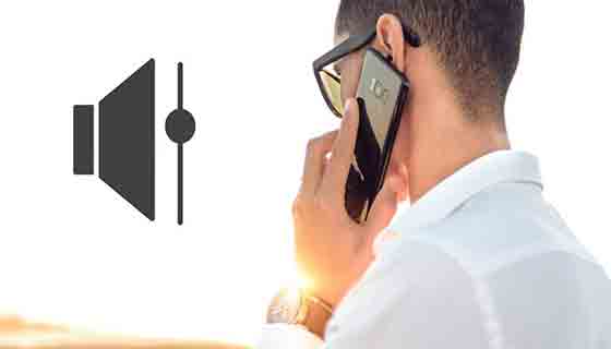 15 طريقة لزيادة مستوى صوت المكالمة بهاتف Android