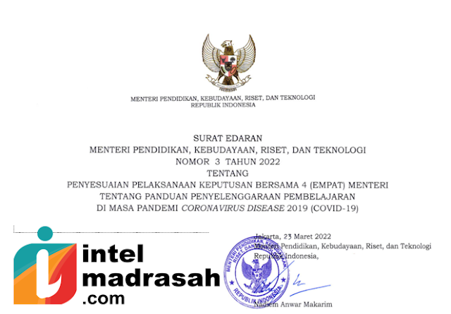 Surat Edaran Mendikbudristek Nomor 3 Tahun 2022 Tentang Penyesuaian Pelaksanaan Keputusan Bersama 4 (Empat) Menteri Tentang Panduan Penyelenggaraan Pembelajaran Di Masa Pandemi Covid-19 - INTEL MADRASAH