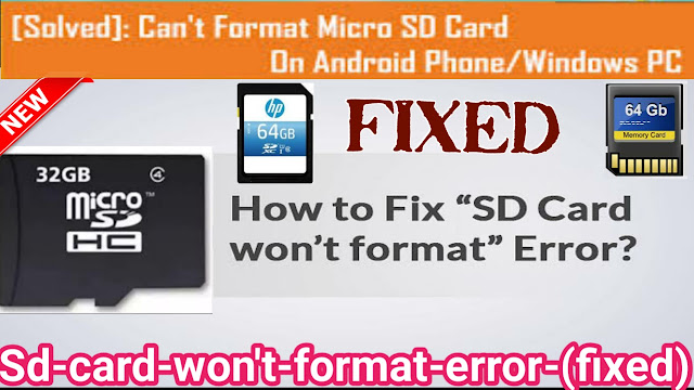 sd-card-won't-format-error, sd card wouldn't format error,How do you fix a SD card that won't format?,Why can't I format my SD card?,sd card won't format on android ,sd card won't format in camera,sandisk sd card won't format,Nextbase SD card won t format,raw sd card won't format,Unable to format SD card in mobile