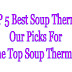 TOP 5 Best Soup Thermos - Our Picks For The Top Soup Thermos