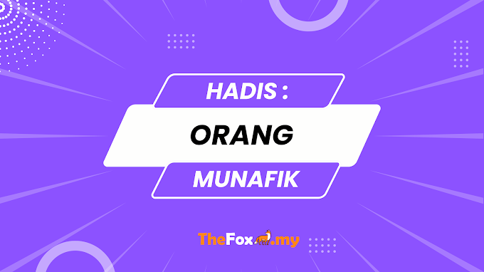 HADIS : Orang Munafik