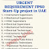 URGENT REQUIREMENT FPSO Start-Up project in UAE