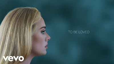 Adele To be Loved Song Lyrics - Top English Song 2021