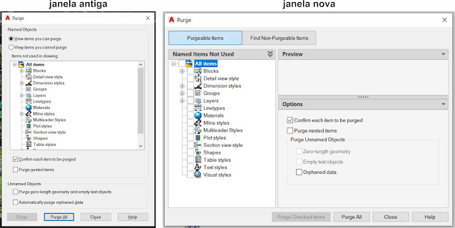 Comparação entre a janela antiga e janela nova do comando Purge