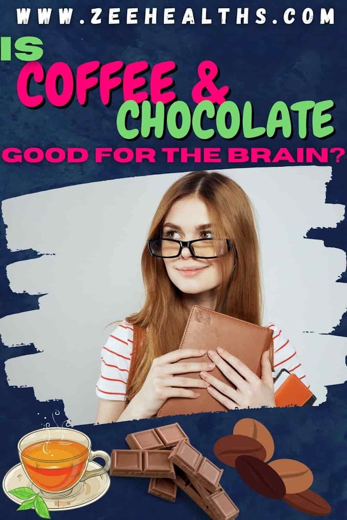Is Coffee And Chocolate Good For The Brain?